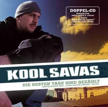 Kool Savas - Die Besten Tage Sind Gezahlt (2004)