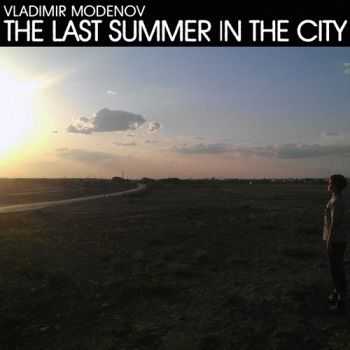   - The Last Summer In The City (2012)