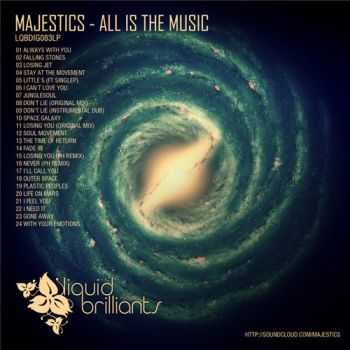 Majestics - All Is The Music (2012)
