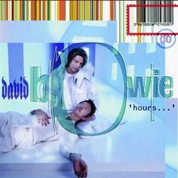 David Bowie – Hours: The Collector’s Edition (2012) David Bowie – Hours: The Collector’s Edition (2012)