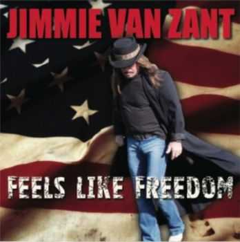 Jimmie Van Zant - Feels Like Freedom (2012)