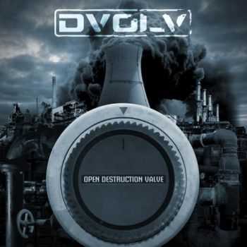 DVOLV - Open Destruction Valve (2012)