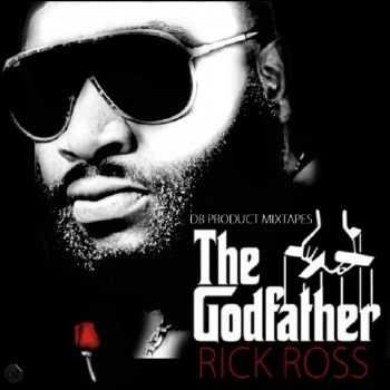 Rick Ross  The Godfather (2012)