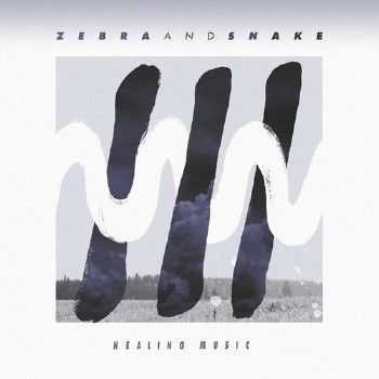 Zebra And Snake - Healing Music (2012)
