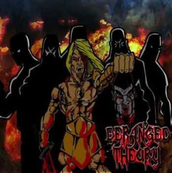 Deranged Theory - Steel Clad & Super Bad (2012) Deranged Theory - Steel Clad & Super Bad (2012)