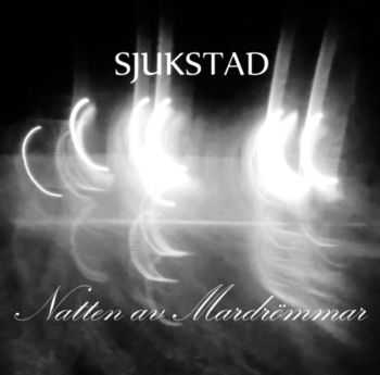 Sjukstad - Natten Av Mardrömmar (2012) Sjukstad - Natten Av Mardrömmar (2012)