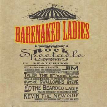 Barenaked Ladies - Rock Spectacle (1996)