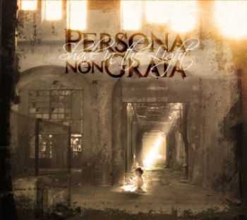 Persona Non Grata - Shade In The Light (2009)