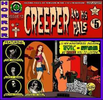 Creeper and His Pals - Issue #2 - B-Movies and Beyond (2010)