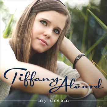 Tiffany Alvord - My Dream (2012)