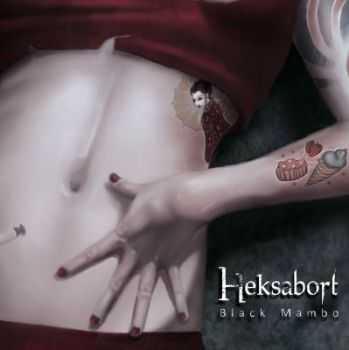 Heksabort - Black Mambo (2012)