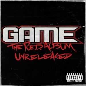 The Game - The RED Album Unreleased (2012) The Game - The RED Album Unreleased (2012)