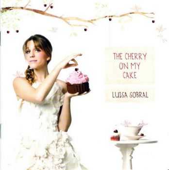 Luisa Sobral - The Cherry on My Cake (2011) HQ