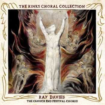 Ray Davies - The Kinks Choral Collection (2009) (Lossless) + MP3 Ray Davies - The Kinks Choral Collection (2009) (Lossless) + MP3