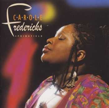 Carole Fredericks - Springfield (1996) Carole Fredericks - Springfield (1996)