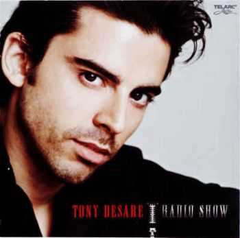 Tony Desare - Radio Show (2009) Lossless