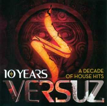 VA - 10 Years Versuz (2012)