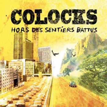 Colocks - Hors Des Sentiers Battus (2012)