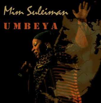 Mim Suleiman - Umbeya (2012)