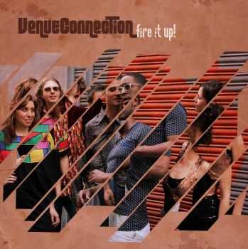 Venueconnection - Fire it up! (2011) FLAC Venueconnection - Fire it up! (2011) FLAC