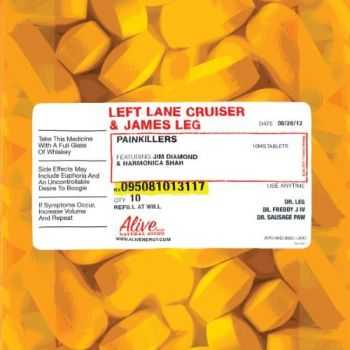 Left Lane Cruiser & James Leg - Painkillers (2012)