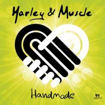 Harley & Muscle &#8206; Handmade (2012)