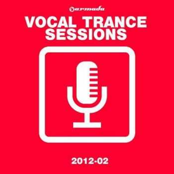 Armada Vocal Trance Sessions 2012 - 02 (2012)