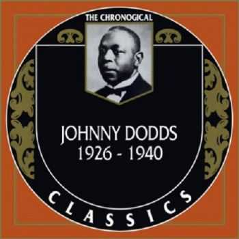 Johnny Dodds - The Chronological Classics 4 Albums (1926-1940)