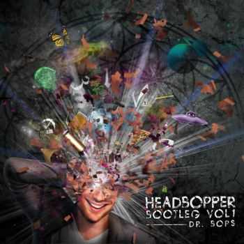 Dr.Bops – HeadBopper Bootleg Vol. 1 (2012) Dr.Bops – HeadBopper Bootleg Vol. 1 (2012)