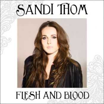 Sandi Thom - Flesh & Blood (2012)