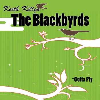 The Blackbyrds - Gotta Fly (2012)