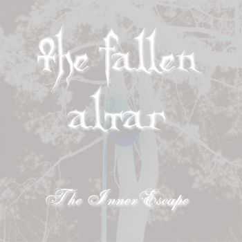 The Fallen Altar - The Inner Escape (EP) (2012)