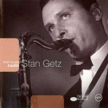 Stan Getz - First Class Jazz Vol.15 (2006)