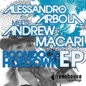 Alessandro Arbola, Andrew Macari  - Boomdock Hoedown EP (2012)