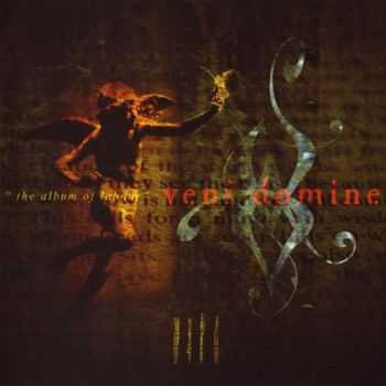 Veni Domine - IIII - The Album Of Labour (2004)