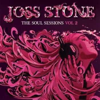 Joss Stone - The Soul Sessions Vol. 2 (DeLuxe Edition) (2012)