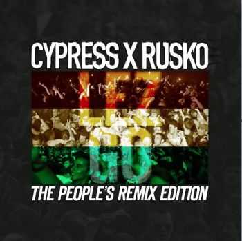 Cypress Hill & Rusko - Lez Go (People's Remix Edition) (2012) Cypress Hill & Rusko - Lez Go (People's Remix Edition) (2012)