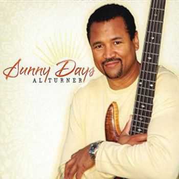 Al Turner - Sunny Days (2011)