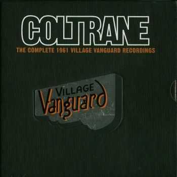 John Coltrane - The Complete 1961 Village Vanguard [4CD] (1997) 