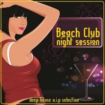 Beach Club (Night Session) (2012)