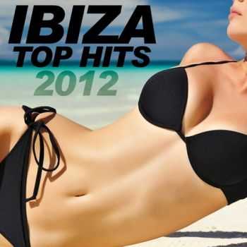 Ibiza Top Hits 2012 (2012)