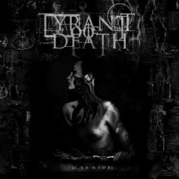 Tyrant Of Death - Cyanide (2012)