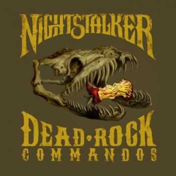 Nightstalker - Dead Rock Commandos (2012)