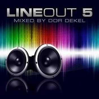 Line Out 5: Mixed by Dor Dekel (2012)