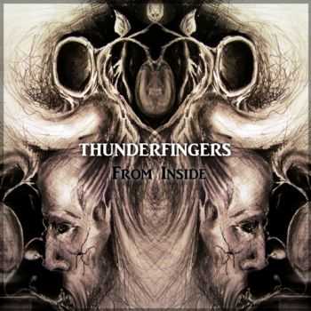 Thunderfingers - From Inside (2012)