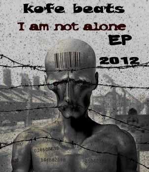 Kofe Beats - I am not alone (2012) Kofe Beats - I am not alone (2012)