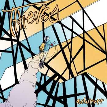 Thieves - Achiever EP (2012)