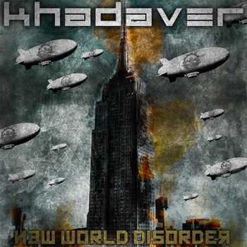 Khadaver  - New World Disorder (2012)