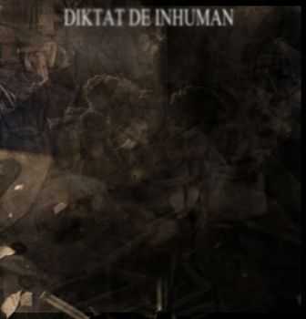 Diktat de Inhuman -   [Single] (2012)