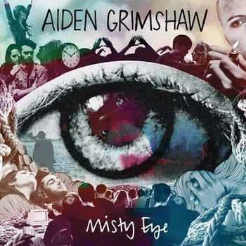 Aiden Grimshaw - Misty Eye (2012) Aiden Grimshaw - Misty Eye (2012)